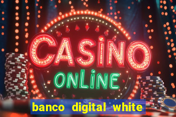 banco digital white label custo